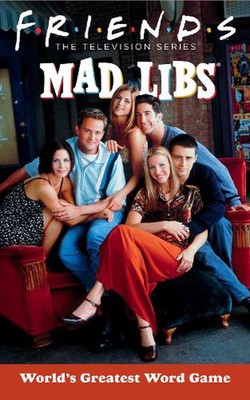 Friends Mad Libs: World's Greatest Word Game by Jack Monaco (English) Paperback 