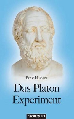 Das Platon Experiment by Ernst Human? (German) Paperback Book