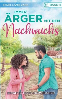 Immer rger mit dem Nachwuchs by Brigitte Teufl-Heimhilcher Paperback Book