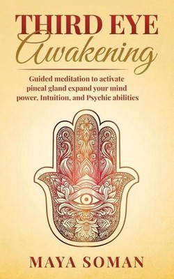 Third Eye Awakening: Guided meditation to activate pineal gland expand your mind