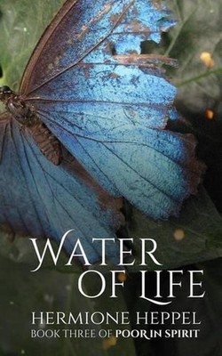 Water of Life by Hermione Heppel (English) Paperback Book
