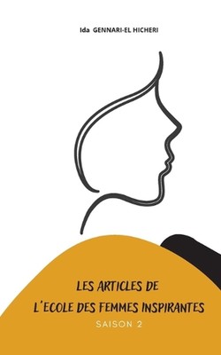 Les articles de l'Ecole des Femmes Inspirantes: Tome 2 by Ida Gennari-El Hicheri