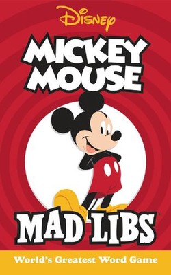Mickey Mouse Mad Libs: World's Greatest Word Game by Mickie Matheis (English) Pa