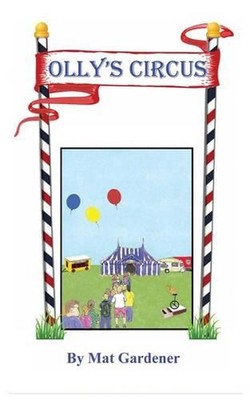 Olly's Circus by Mat Gardener (English) Paperback Book