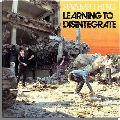 Swamp Thing - Learning to Disintegrate - New 1985 Punk/Garage LP Record!