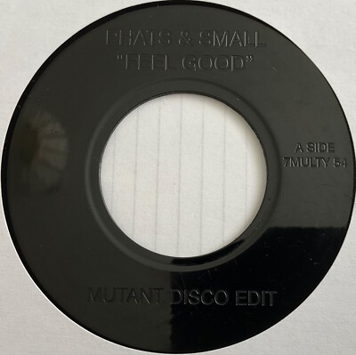 Phats & Small - Feel Good - 7  Vinyl Single Jukebox