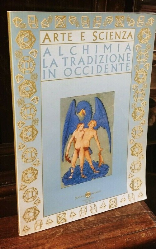 Alchimia E Tradizione In Occidente Edizioni La Biennale, Mino Gabriele Envoi En