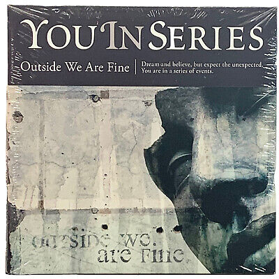 You In Series   Outside We Are Fine CD 2006 Equal Vision Records *Sealed*