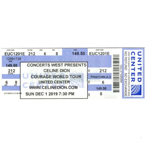 CELINE DION Concert Ticket Stub CHICAGO 12/1/19 UNITED CENTER COURAGE TOUR Rare