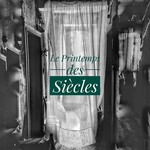 leprintempsdessiecles