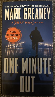 Gray Man Ser.: One Minute Out by Mark Greaney (2020, US-Tall Rack Paperback) New