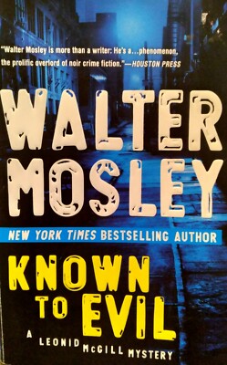 Known to Evil (A Leonid McGill Mystery) Walter Mosley, (2011, Trade Paperback)