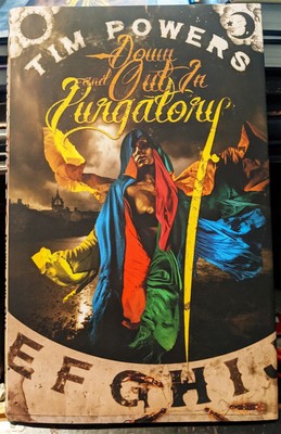 Subterranean Press Down And Out In Purgatory by Tim Powers First Edition limited