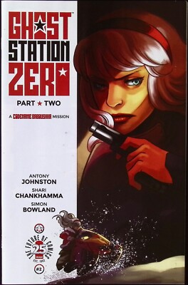 Ghost Station Zero A Codename Baboushka Mission Comic 2   2017 Image VF+ Cond