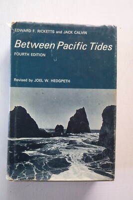 Between Pacific Tides, Ricketts, Calvin & Hedgpeth (hardcover, 1968)