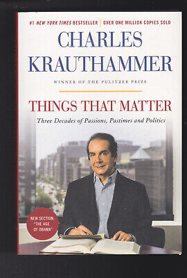 Things That Matter: Three Decades of Passions, Pastimes and Politics Paperback 