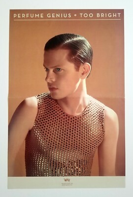 Perfume Genius *Too Bright* Two-Sided 11x17'' Promo Poster RARE No Shape Learning