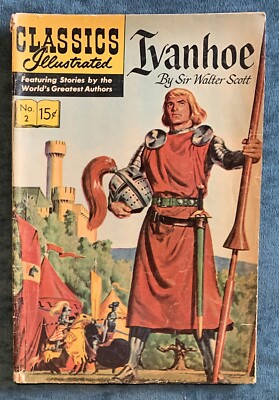 Classics Illustrated #2  Ivanhoe  Sir Walter Scott   HRN 167