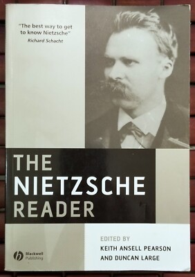 The Nietzsche Reader Edited by Keith Pearson & Duncan Large 2006 Paperback 