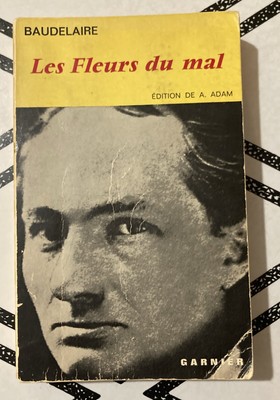 Baudelaire - LES FLEURS DU MAL - 1961 Garnier Freres, Paris- Ed. Illustree PB GC