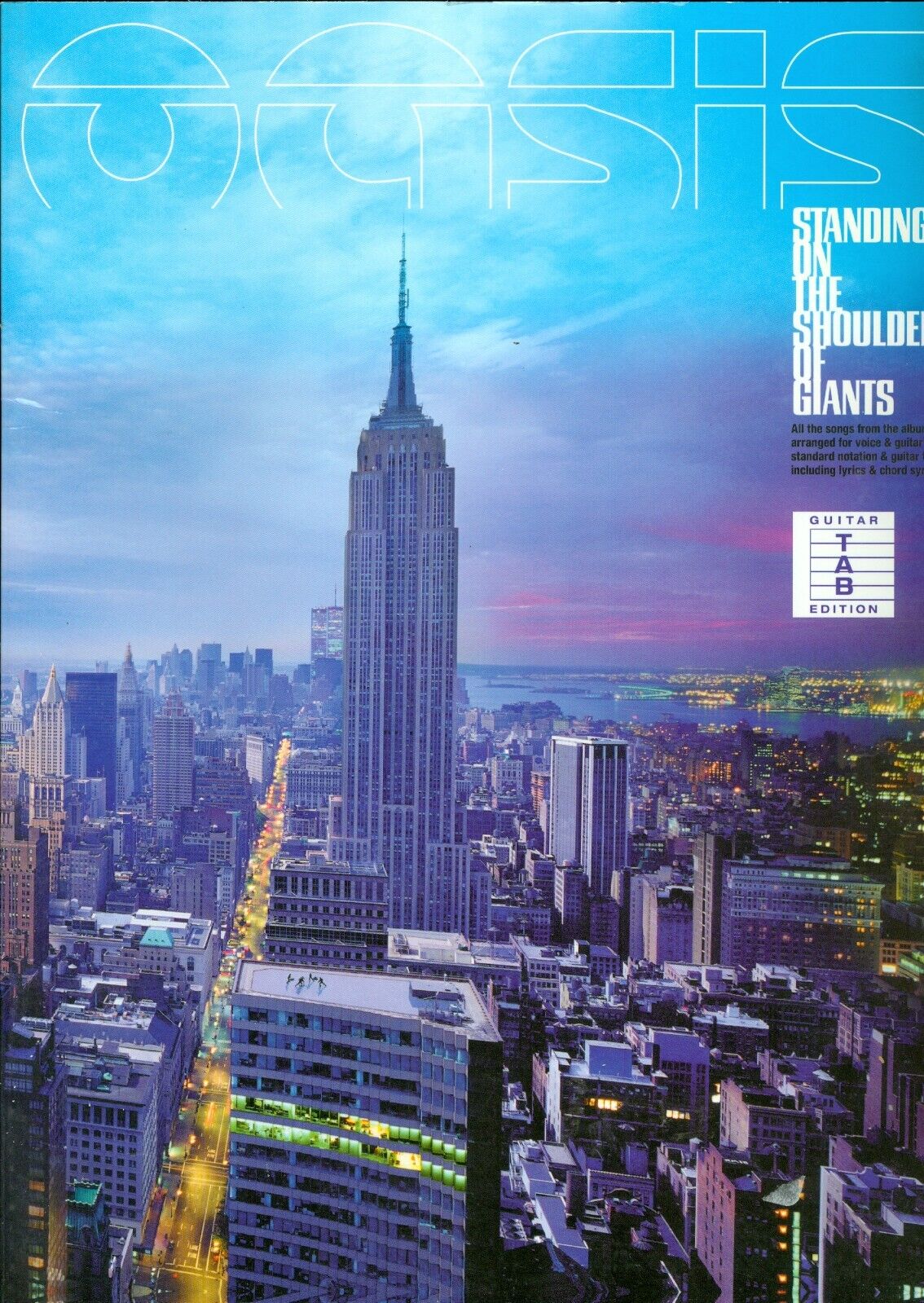 Oasis Standing on the Shoulder of Giants Guitar tab Edition Oasis Standing on the Shoulder of Giants Guitar tab Edition