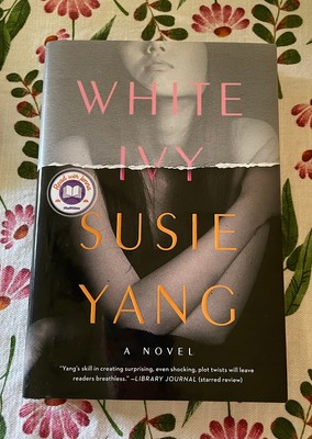 White Ivy: A Novel - Susie Yang