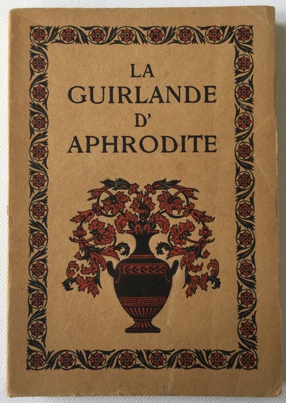 La Guirlande DâAphrodite A.-Ferdinand HÃ©Rold Carlos Schwab Editions Piazza 1923
