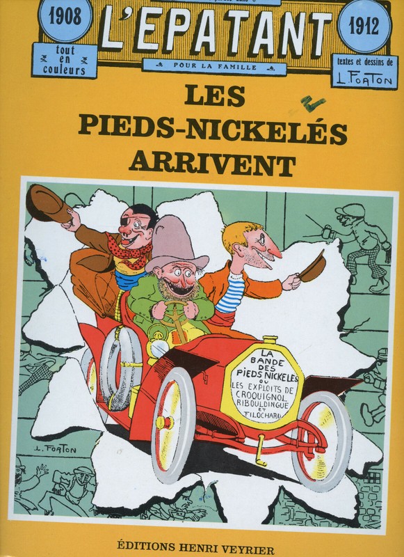 Forton: Les Pieds Nickeles Arrivent. Edions Veyrier. 1982.