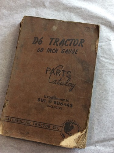 CAT CATERPILLAR D6 60 Inch TRACTOR DOZER PARTS BOOK MANUAL