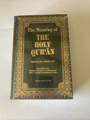 The Meaning of the Holy Qur'an - Hardcover Translated By Ali, Abdullah Yusuf