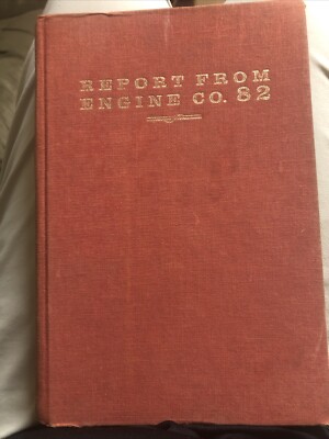 Vintage Hardcover Book Report From Engine Co 82 by Dennis Smith 1972 First Print