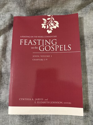 Feasting on the Gospels--John, Volume 1 : A Feasting on the Word Commentary...