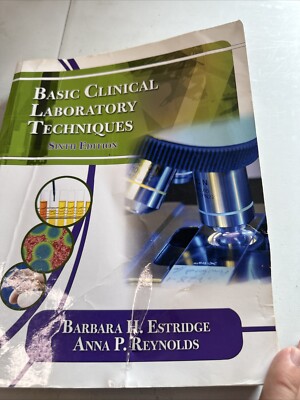 Basic Clinical Laboratory Techniques - 6th Edition - Barbara Estridge - Paperbac