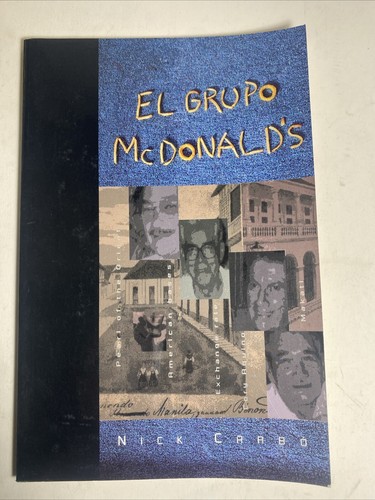 Grupo Mcdonalds by Nick Carbo (1995, Trade Paperback