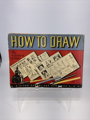 1932 How to Draw Art Instruction Book Alexander Murray Whitman Publishing