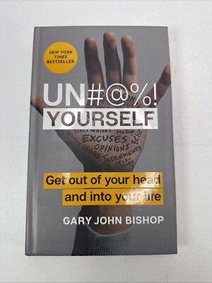 Book Unfuck Yourself: Get Out of Your Head and into Your Life