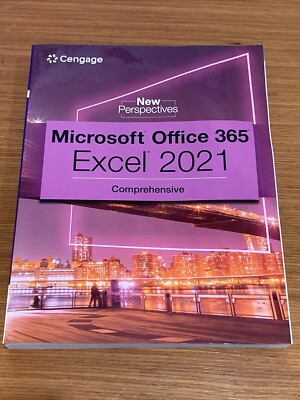 Cengage Microsoft Office 365 Excel 2021 Comprehensive