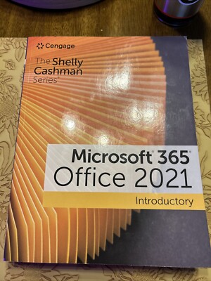 The Shelly Cashman Series Microsoft 365 & Office 2021 Introductory
