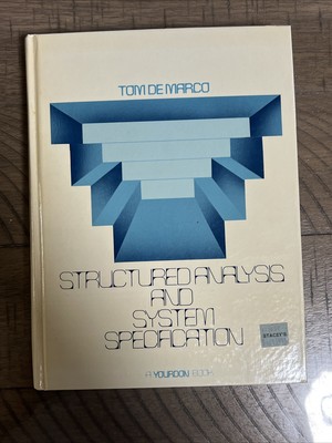 Structured Analysis and System Specification by Tom Demarco Hardcover