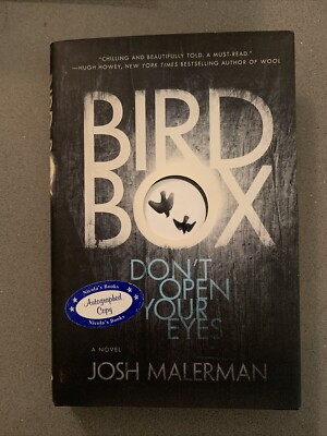 Bird Box by Josh Malerman First Edition 2014 Hardcover SIGNED