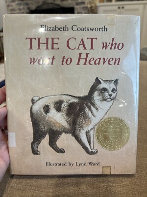 The Cat Who Went To Heaven By Elizabeth Coatsworth 1970 HC/DJ 8th Lynd Ward