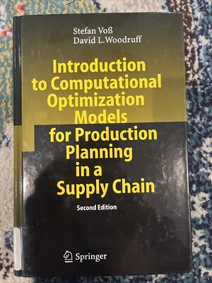 Introduction to Computational Optimization Models for Production Planning in...