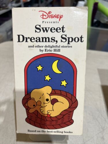 Sweet Dreams, Spot And Other Delightful Stories By Eric Hill