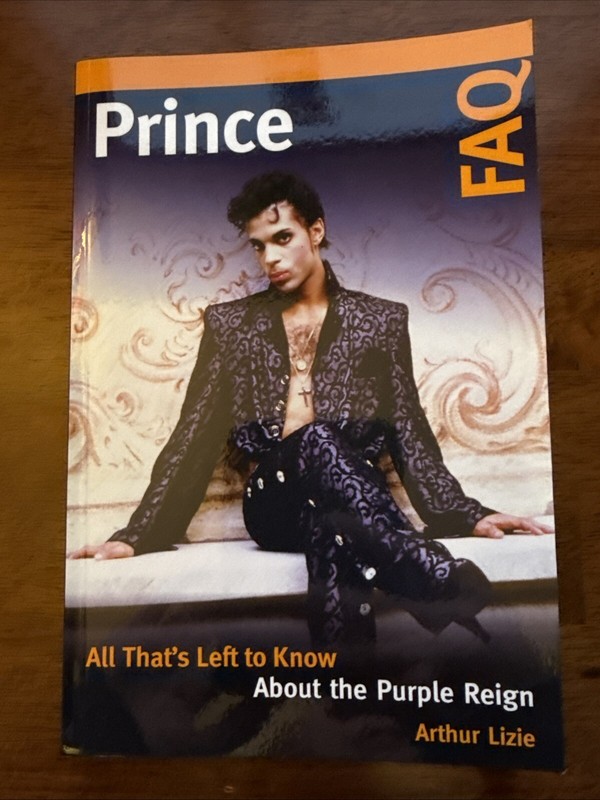 Prince FAQ : All That's Left to Know about the