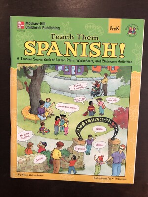 TEACH THEM SPANISH! PREK (ENGLISH AND SPANISH By Winnie Waltzer-Hackett NEW