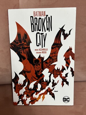 DC Comics Batman Broken City By Azzarello & Risso