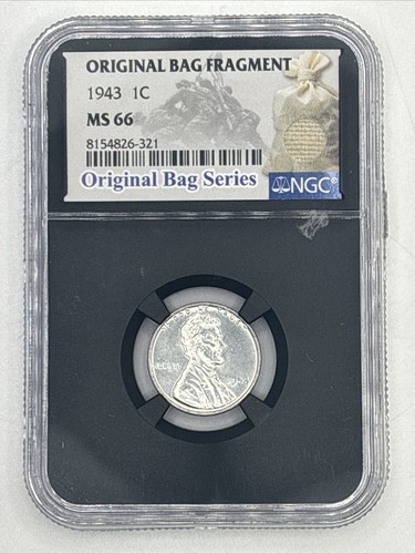 1943 1C NGC Lincoln Wheat Steel Cent Original Bag Fragment