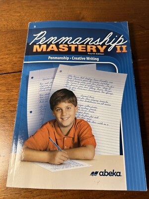 Abeka 5th grade Penmanship Mastery II 4th Edition (2020) - ABeka Book Homeschool