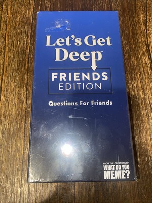Let s Get Deep Friends Edition Game Night Conversation Starter: NEW SEALED