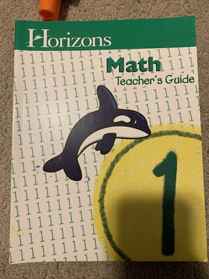 Horizons math Teacher's Guide 1